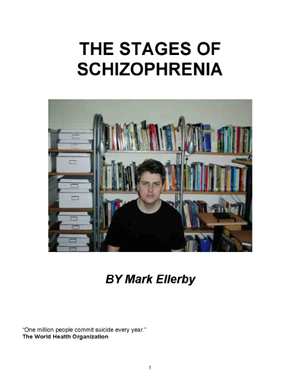 Stages of Schizophrenia, The (Part 1)